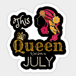 This Queen Was Born In July, Black Girl Birthday Sticker